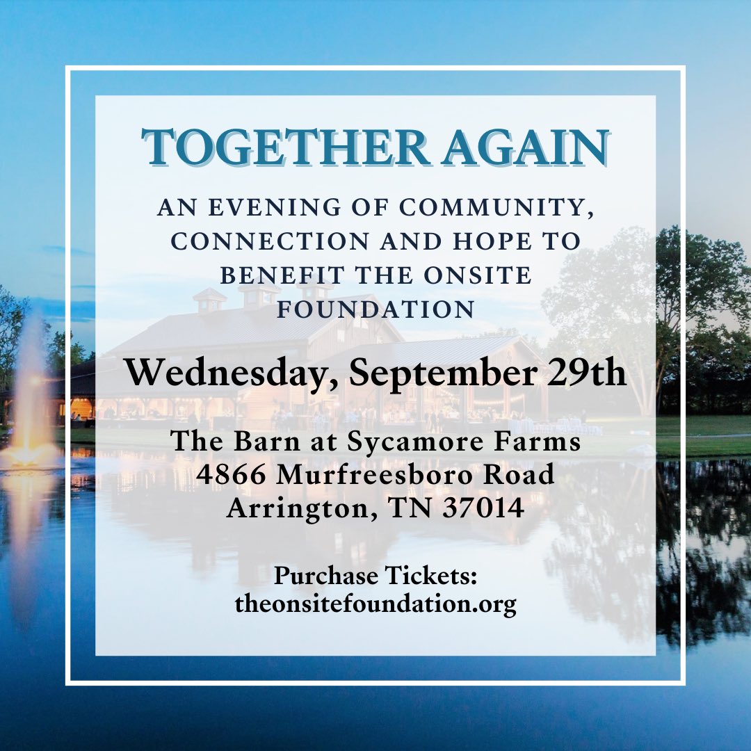 Join us for an exclusive farm-to-table experience benefiting the Onsite Foundation. To purchase tickets visit: donate.theonsitefoundation.org/event/together…