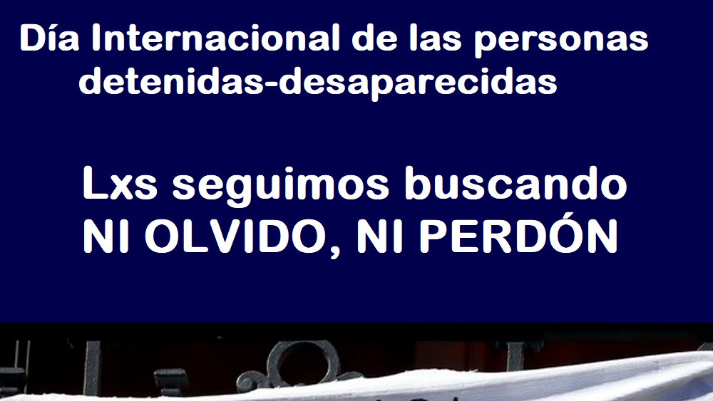 SanApdh's tweet photo. Día Internacional de las personas detenidas-desaparecidas #Son30Mil #NiOlvidoNiPerdón https://t.co/LQ3QuYAzm6