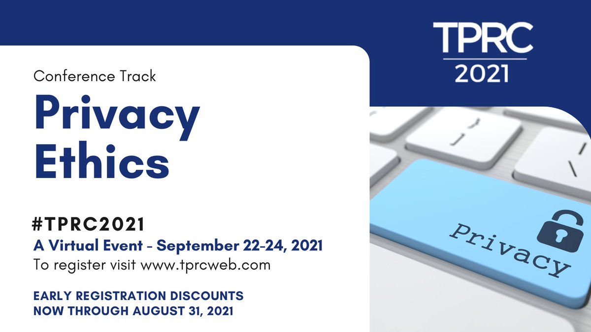 TPRCtweets's tweet image. Register now for #TPRC2021. #privacy #ethics #socialmedia Join the conversation. See full program tprcweb.com