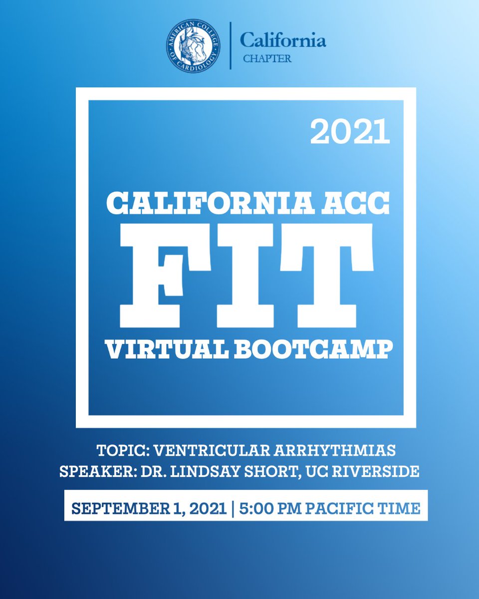 CaliforniaACC's tweet photo. Register now for our next #CAACCFITVirtualBootcamp session on Sept. 1st! #learn about Ventricular Arrhythmias w/ Dr. Lindsay Short from UC Riverside! 

https://t.co/wRUzaZWT0F

#ACCEd #cardiotwitter #thefaceofcardiology  #cardiology #medicine #beoneteachone https://t.co/yBAQ74uEvi