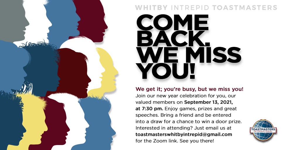WITMToastmaster's tweet photo. September marks a New Toastmaster Year at Whitby Intrepid and we are celebrating you...our valued members.  Join us on September 13, 2021, at 7:30pm.  Email toastmasterswhitbyintrepid@gmail.com for the Zoom link. #weareintrepid #toastmasters #community https://t.co/E4cHaKLZLK