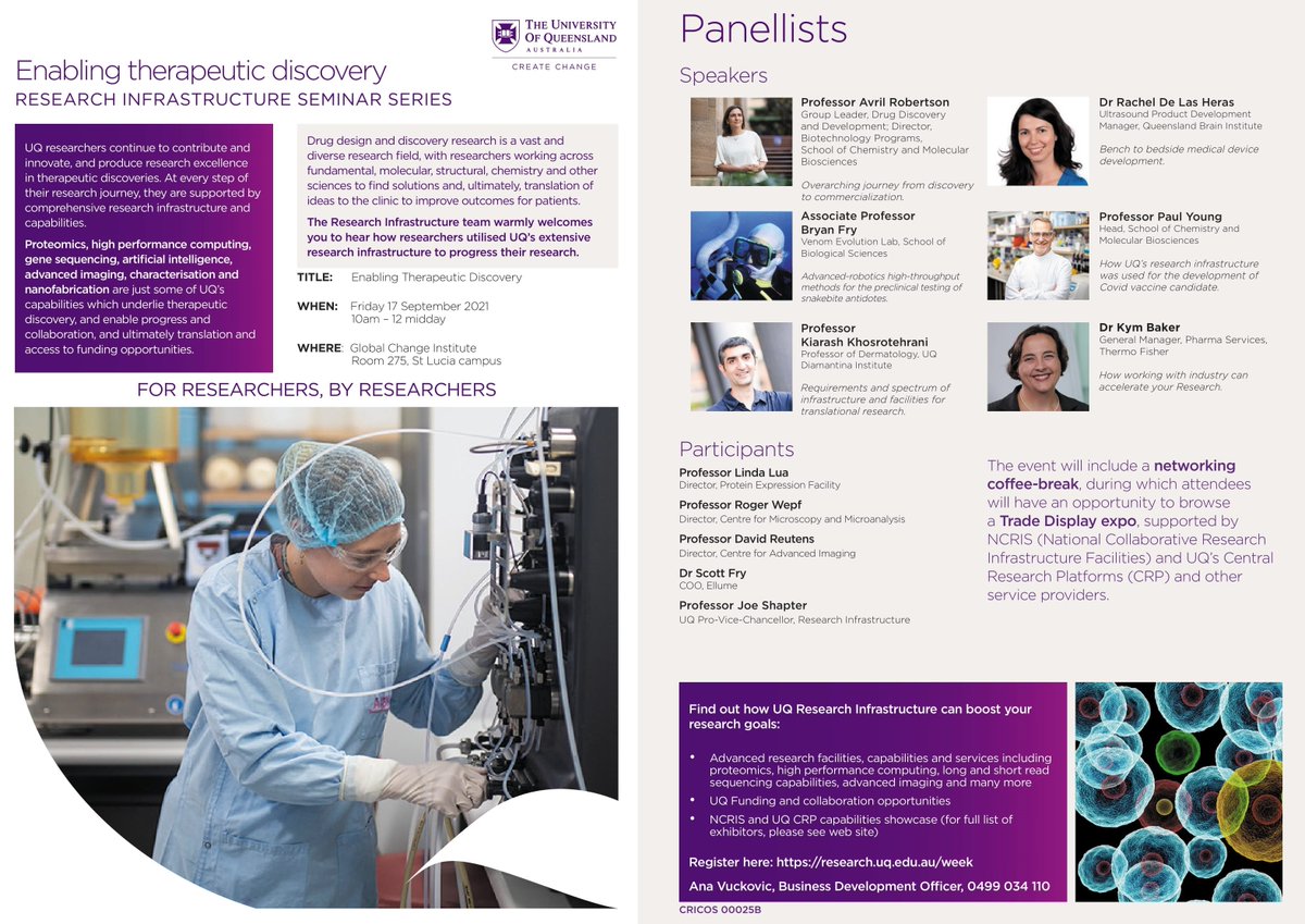 Wonder how research infrastructure (RI) can support your therapeutic discovery project? Come and join us at the UQ RI Seminar Series: Enabling therapeutic discovery 
Date &amp; time: 17 Sept 2021, 10am – 12 pm 
Venue: Room 275, Global Change Institute, UQ
research.uq.edu.au/week