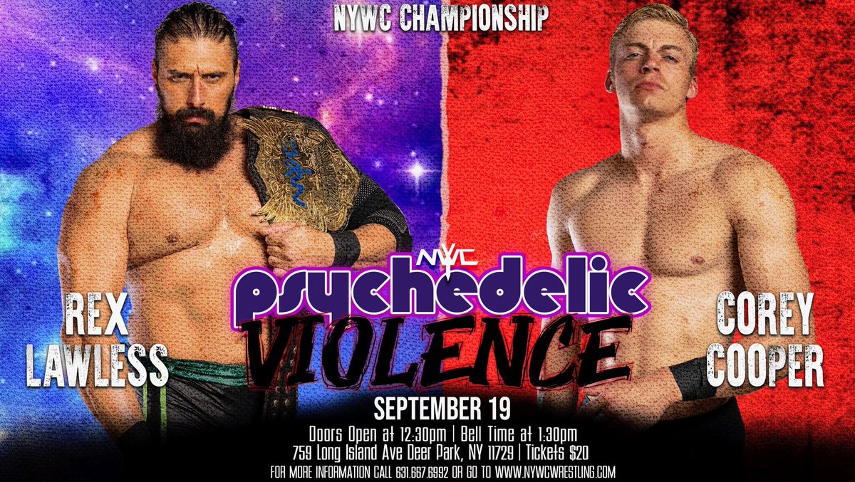 NYWCWRESTLING's tweet photo. The NYWC Champion @RexLawless1 defends his championship against @CCooperWrestlin at Psychedelic Violence!

Tickets available at https://t.co/NRSIKBcf9r 

#wweraw https://t.co/jrQ7RM6JCZ