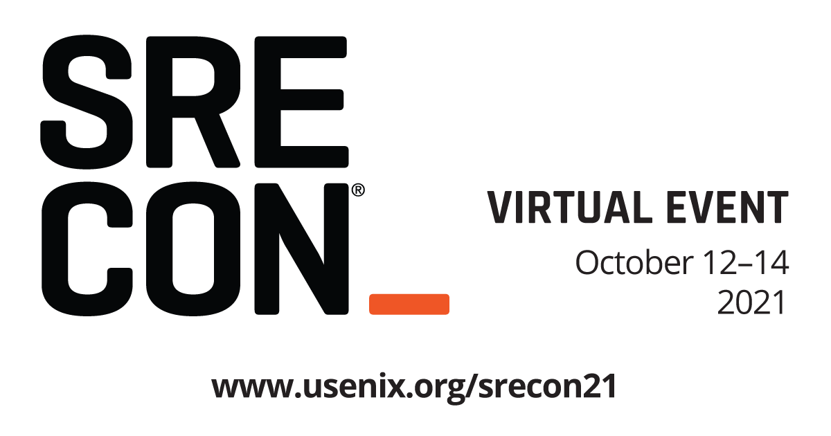 SREcon's tweet photo. Registration is now open for USENIX's SREcon21, which will take place as a virtual event on October 12 - 14! The program is designed to be accessible across time zones worldwide--check it out now: https://t.co/gAJvPkdqPR #srecon #engineering #compsci https://t.co/2KNRiv7M7r