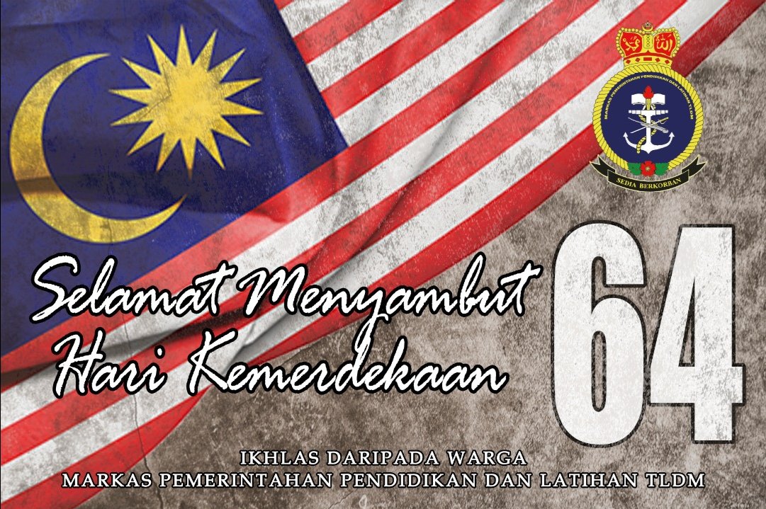 MPLD_TLDM's tweet photo. Selamat menyambut Hari Kemerdekaan kepada seluruh warga Malaysia!
#64merdeka
#merdekadaricovid19 https://t.co/7YwxSCFLc9