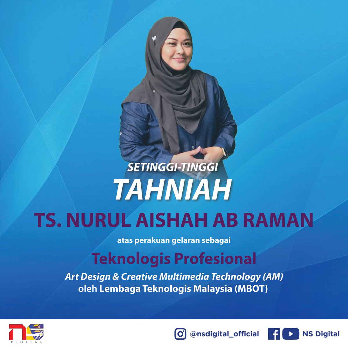 nsdigitalworks's tweet photo. Tahniah dan syabas diucapkan kepada penasihat Kelab NS Digital, Ts. Nurul Aishah Ab Raman atas kejayaan dan penganugerahan Teknologis Profesional (Ts.) daripada Lembaga Teknologis Malaysia (MBOT)

-Perspektif Varsiti, Suara Komuniti-
News Simulcast Digital https://t.co/6Ry48B6fox