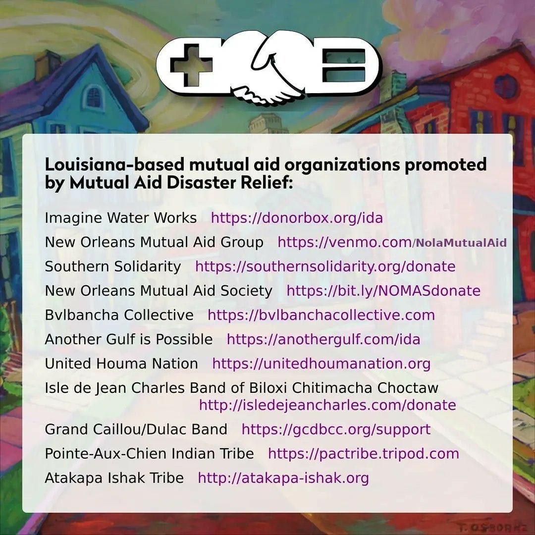We are only a small part of a much larger mutual aid movement. Connect with and support some of our South Louisiana extended family of mutual aid here. #HuricaneIda
