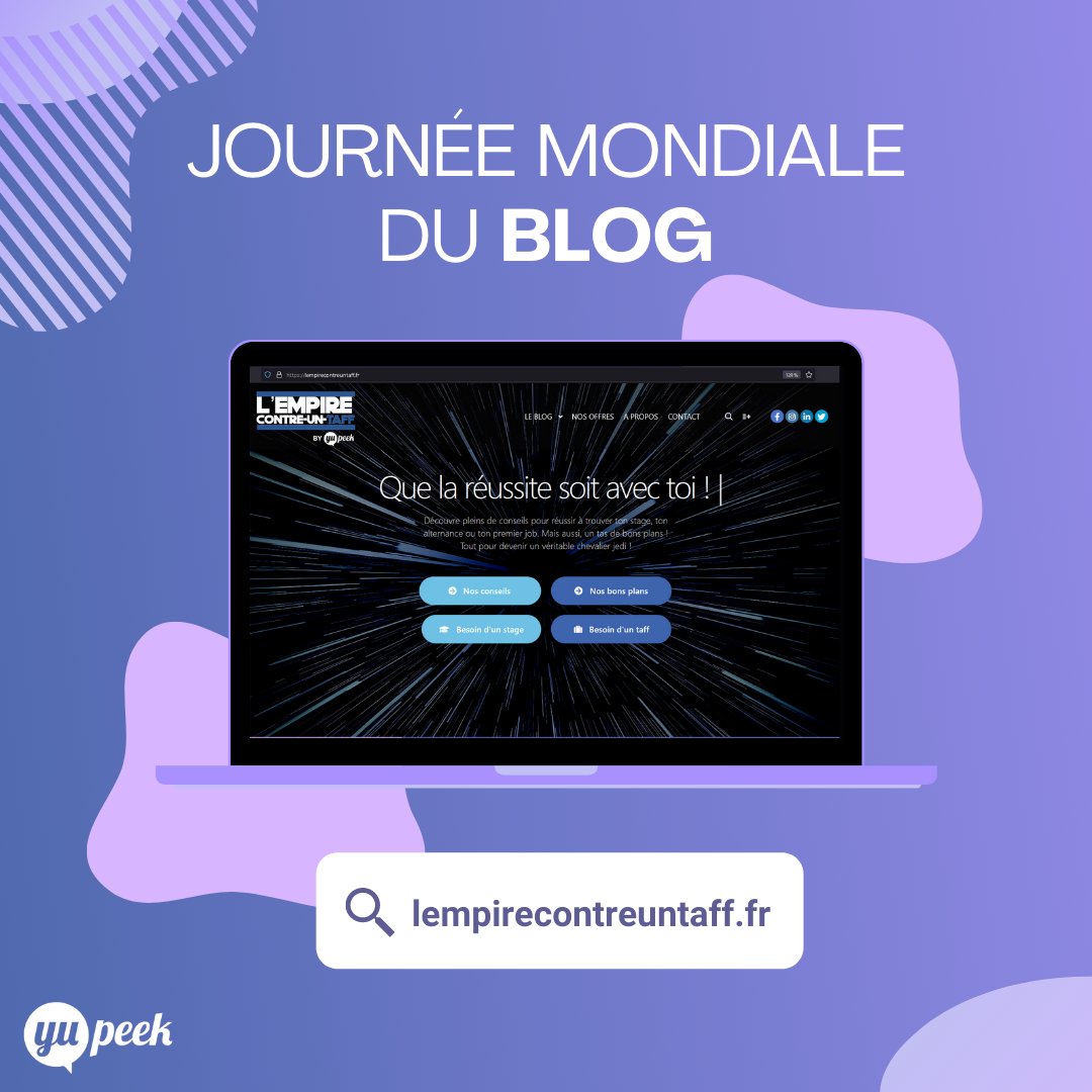 En cette journée mondiale, c’est l’occasion de mettre sur le devant de la scène notre #blog L’Empire Contre-Un-Taff (LECUT pour les intimes 😉) !

🖱 #Étudiants et #JeunesDiplômés, toutes les clés pour devenir un véritable chevalier jedi sont par ici : lempirecontreuntaff.fr
