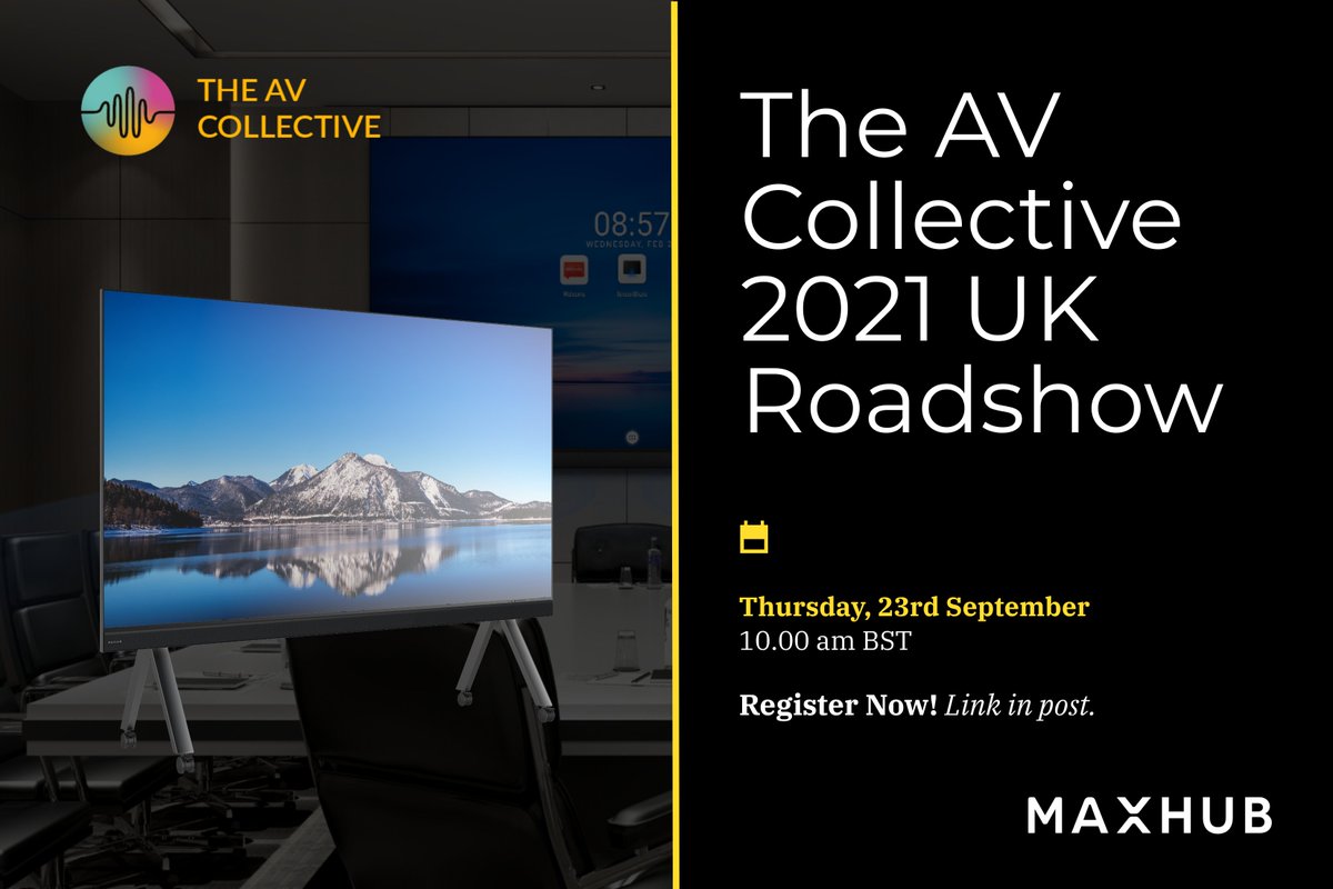 Have you booked your place?

Join MAXHUB for this exclusive roadshow this September and discover all you could need to lead the way in modern workspace tech.

Register here: avcollectiveroadshow.com 
#avcollective #avcollectiveroadshow #MAXHUB #LEDdisplays