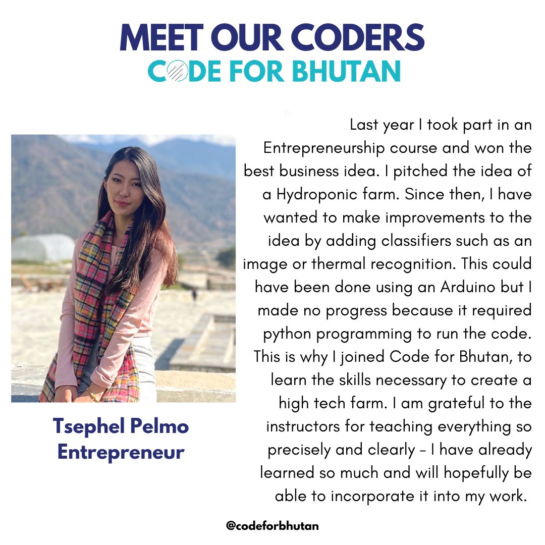 codeforbhutan's tweet image. Tsephel Pelmo is an entrepreneur looking to build a hydroponic farm powered by technology. We can’t wait to see Tsephel’s progress with programming as well as the farm and wish her the best as she pursues both.

#codeforbhutan #meetourcoders #bhutan #techinbhutan