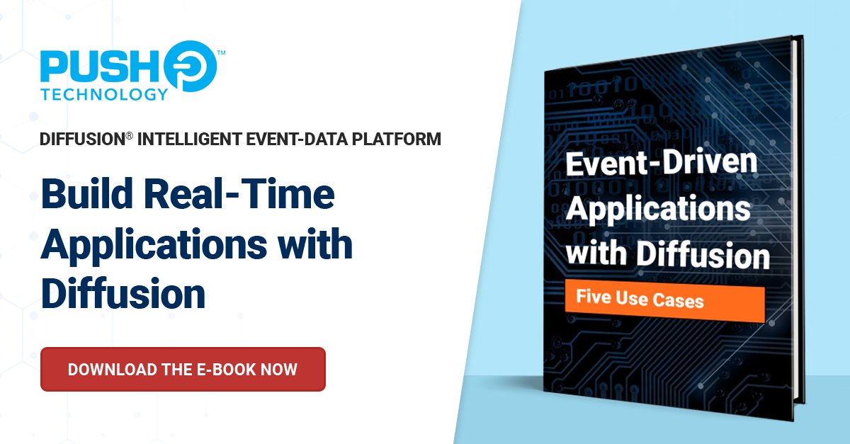 push_technology's tweet photo. Download our eBook to learn more about building real-time applications using Diffusion, a holistic Pub-Sub platform. It includes 5 popular use cases with step-by-step guidance and sample code on GitHub: https://t.co/nubRpUhyku
#diffusion #diffusioncloud #eventdata #developers https://t.co/nzNzlYIjyr