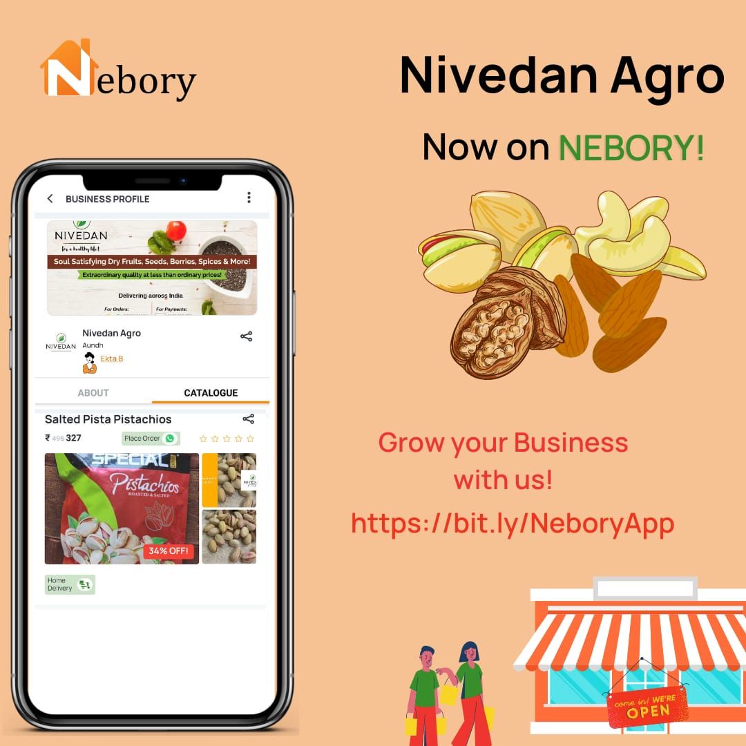 NeboryApp's tweet photo. NEBORY provides an excellent opportunity for #homepreneurs to feature your products and services via the special "Social Market Place" to get more business. Let's welcome on board "Nivedan Agro" on #NEBORY. They deal in best quality dry fruits. Place your orders now. https://t.co/HGeP9VKsvT