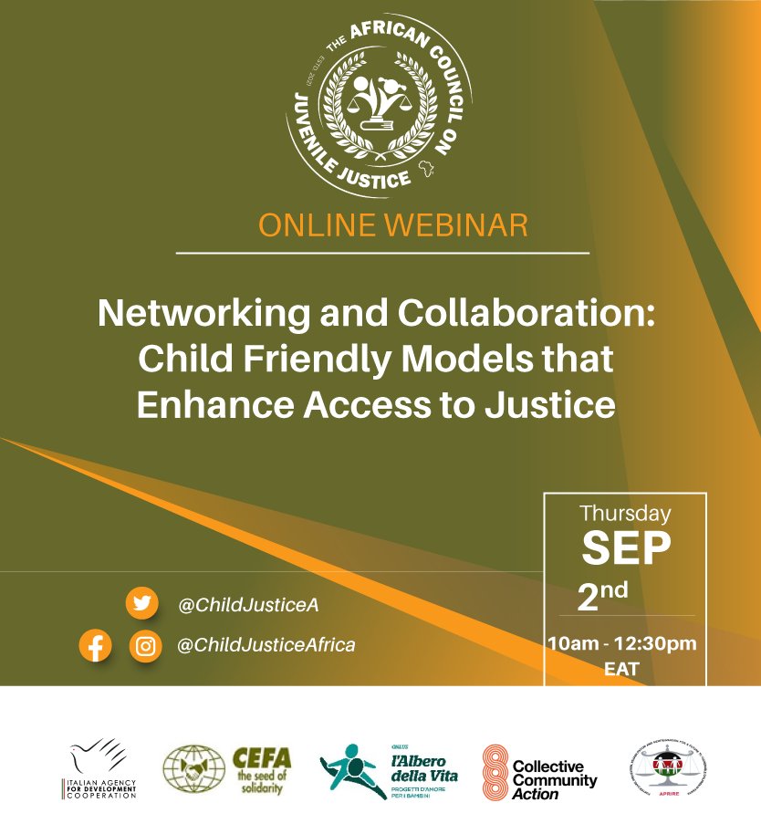 ChildJusticeA's tweet photo. The African Council on Juvenile Justice brings you second webinar. 

Topic:  Networking and Collaboration: Child Friendly Models that Enhance Access to Justice. 

Time: 10:00am -12:30pm

Date : 2nd Sept 2021

Register Now https://t.co/gBFuc6ZjPQ

#childjustice #juvenilejustice https://t.co/CTWiLeOM3d