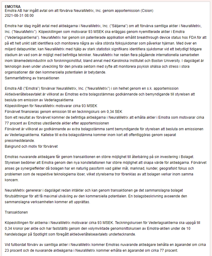 AktiePionjaren's tweet image. #Emotra har ingått avtal om att förvärva NeuraMetrix! Detta låter onekligen som en maskerad omvänt förvärv!👀

NeuraMetrix BV är 3,5x så stor som Emotras och blir även Emotras största ägare efter transaktionen. Japp, definitivt ett omvänd förvärv!😂

#finanstwitter #pratapengar