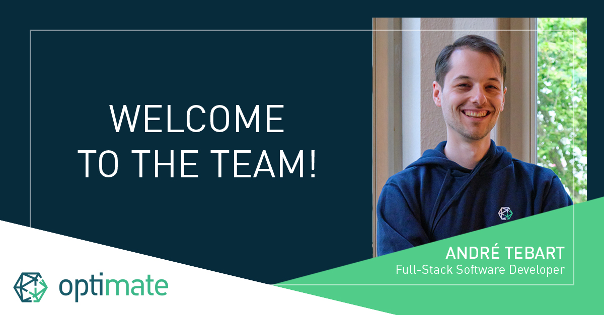 Welcome to our team, André!

Our software development team is growing, and we are happy to announce that André will support Hans and Max in all software related topics! André joined Optimate at the beginning of August. Good to have you on board, André!