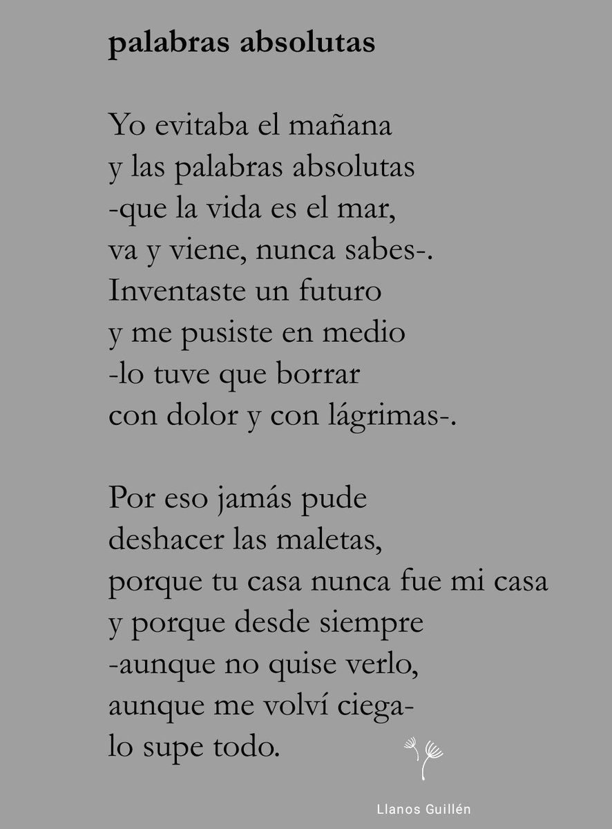 "Palabras absolutas", de mi estimada editora <a href="/LlanosGuillen/">金継ぎ Llanos Guillén</a>.
#Poema extraído de su libro Lluvia en los cristales.
#LecturaRecomendada #poesía