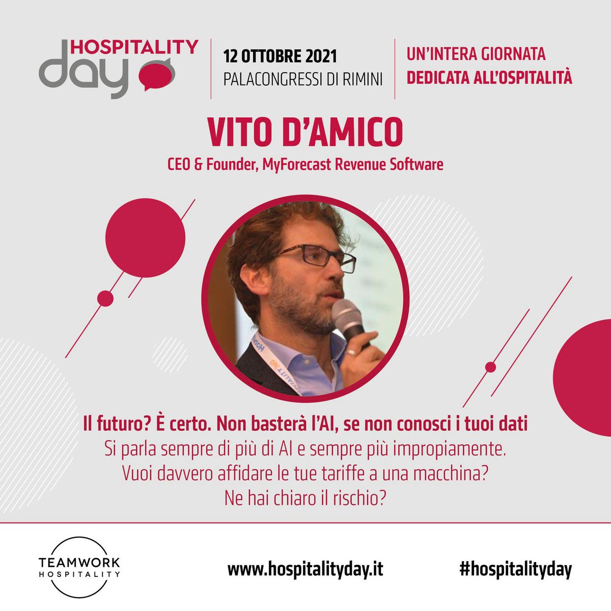 Il futuro? È certo. Non basterà l'AI, se non conosci i tuoi dati.
Speech imperdibile di <a href="/vitodamico/">Vito D'Amico</a>, CEO #MyForecast,   il 12 ottobre a uno degli eventi di settore più importanti dell'anno: #HospitalityDay
hospitalityday.it/#partner2021
#intelligenzaartificiale #revenuemanagement