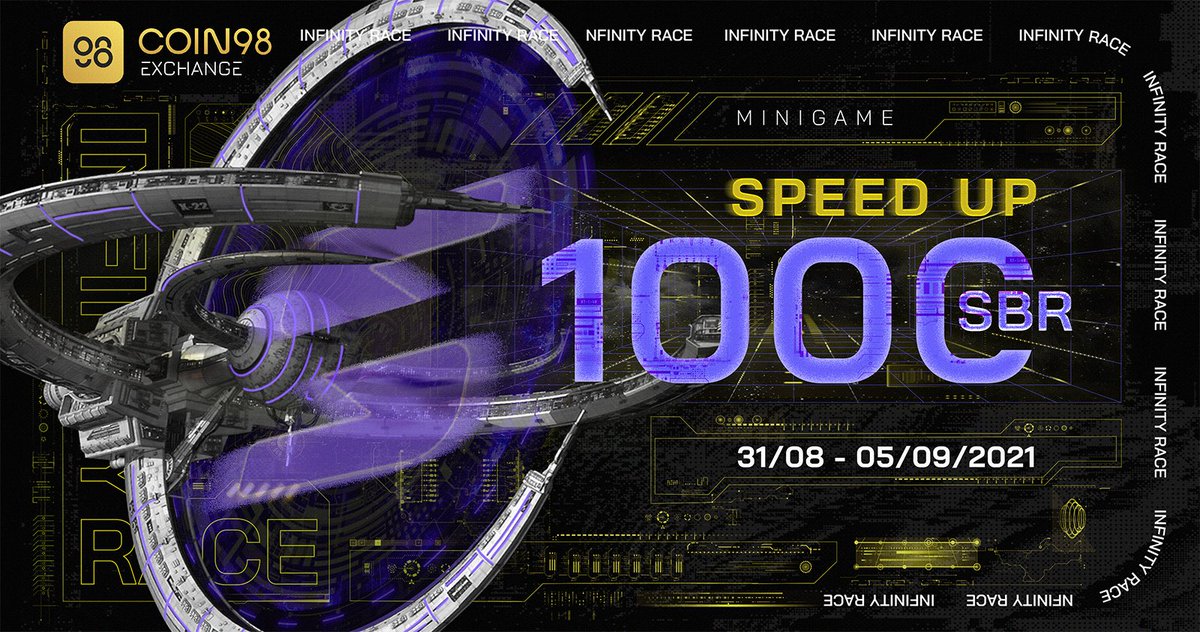 The SPEED UP Minigame with 1️⃣0️⃣0️⃣0️⃣ $SBR is waiting for you 🔥

Such a simple game! 

Complete the social tasks & get the rewards easily

⏰ 31/08-05/09/2021

🤜 Play now  - c98.link/speed-up-minig…

#C98infinityrace #Coin98Exchange #C98