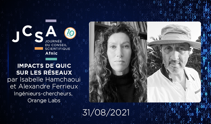 AFNIC's tweet photo. Retrouvez "Impacts de #QUIC sur les réseaux" par Isabelle Hamchaoui et Alexandre Ferrieux de Orange Labs maintenant sur le live #JCSA21 https://t.co/4D9Jm3nwlS #Afnic #Réseau #Internet https://t.co/G9etRTfcVa