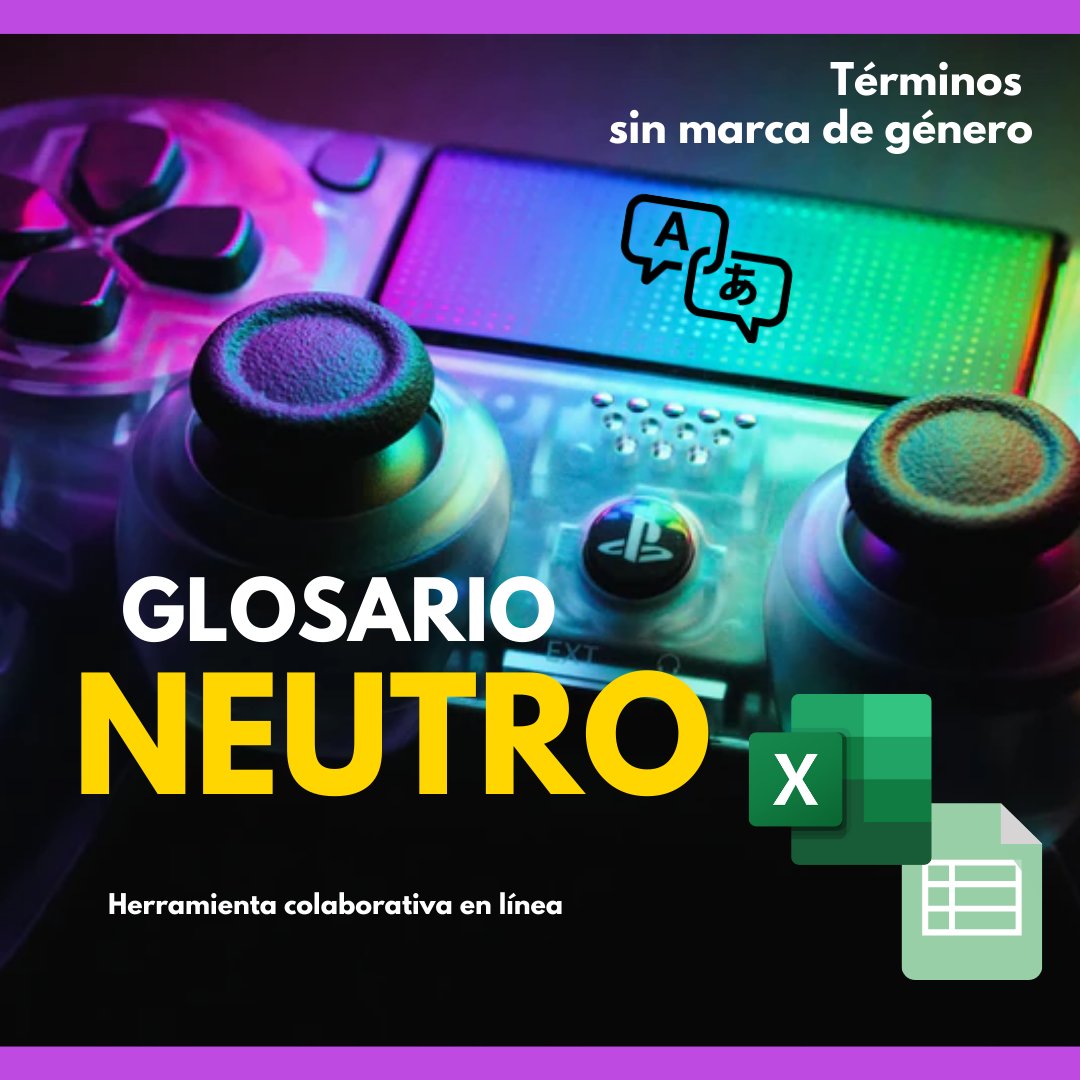 Writer_galOo's tweet image. 🇦🇷🎮🕹Lanzamiento: glosario neutro
🖥  Opciones de términos sin marcas de género cuando se necesita dirigirse a una audiencia sin hacer referencia a su género o identidad. Herramienta colab.
📢Link: lnkiy.in/GlosarioNeutro
¡Gracias a Yesi, Carli, Tam y a la locfam! #gameloc