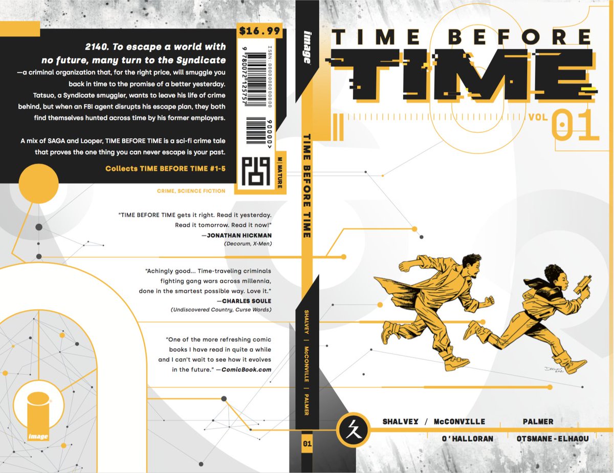 declanshalvey's tweet image. TIME BEFORE TIME VOL 1 full wraparound trade dress by @sievish (&amp;amp;me)
Pick up the 1st volume of this time-hopping saga, Oct 20th from @ImageComics 
Written by myself &amp;amp; @RoryMcConville2 
Art by @joepalmerart 
Colours by @ChrisOHalloran 
Letters by @HassanOE 
Edited by @HeatherAntos