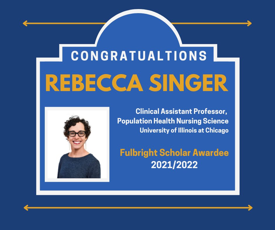 UIC_OGE's tweet photo. OGE congratulates Rebecca Singer, Clinical Assistant Professor in the College of Nursing, for being awarded a 2021-22 Fulbright Scholar Grant. She describes her project "Strengthening Public Health Education: Increasing Capacity to Respond to Pandemics" at https://t.co/nqhoygoKk5 https://t.co/pqYqofz36V