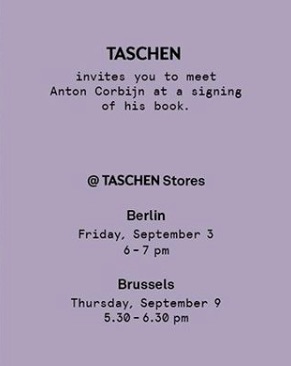 TASCHEN invites you to meet Anton Corbijn at a signing of his book: ‘Depeche Mode by Anton Corbijn’:

Store Berlin: Friday, September 3, 6-7pm
Store Brussels: Thursday, September 9, 5.30-6.30pm

#corbijn