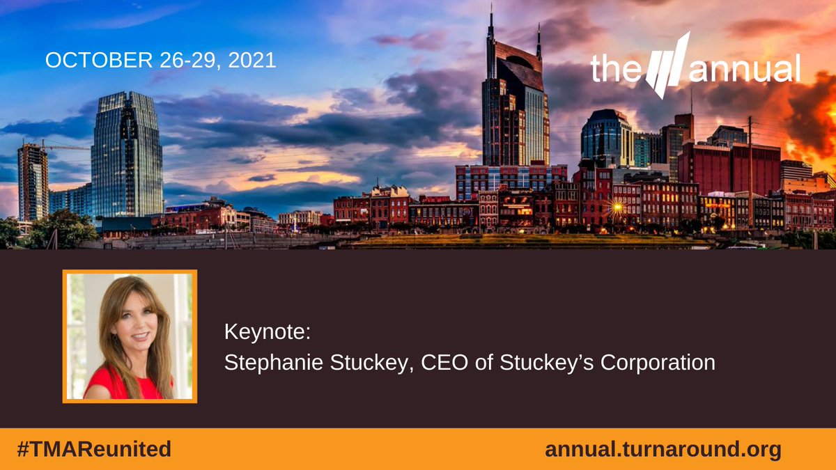 👉TMA has announced the keynote for The 2021 TMA Annual: Stephanie Stuckey, CEO of Stuckey’s Corporation, a beloved family #business with a fascinating history of twists and turns, ownership changes, and ultimately, sweet success. #TMAReunited
Register: 👇
annual.turnaround.org/registration