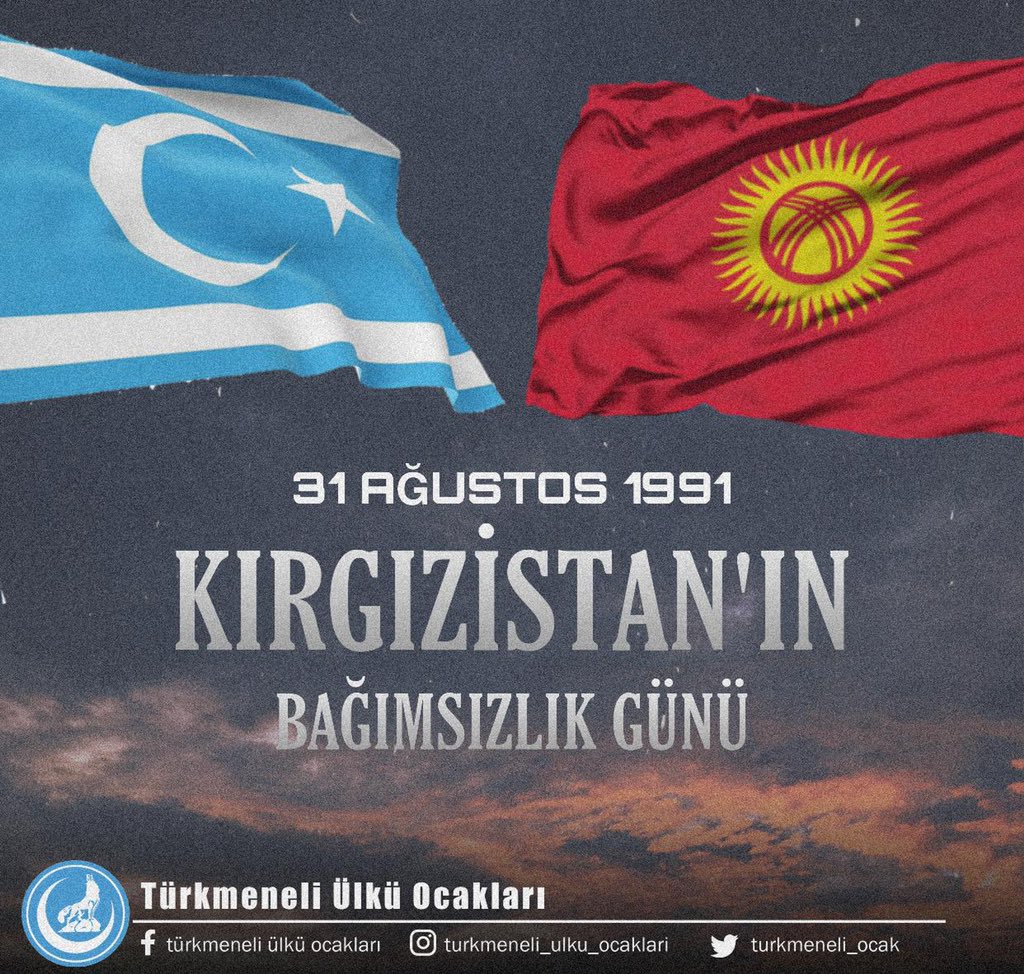 #Kırgızistan’nın Bağımsızlık Günü kutlu olsun.