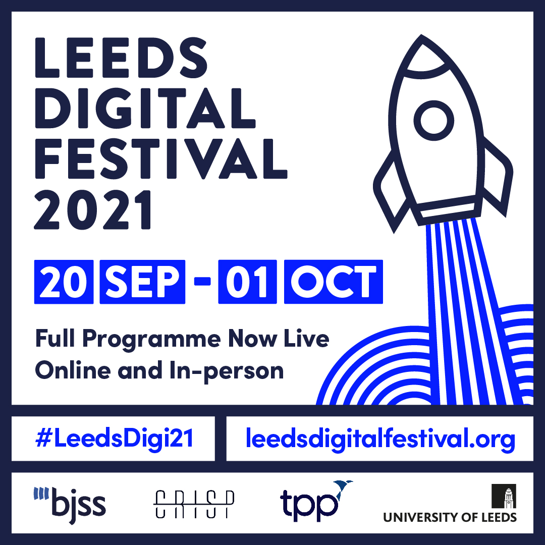 The #LeedsDigi21 programme is now LIVE! Join us this September for a two-week celebration of #digital culture both in the heart of #Leeds and online everywhere 🚀 leedsdigitalfestival.org/events/