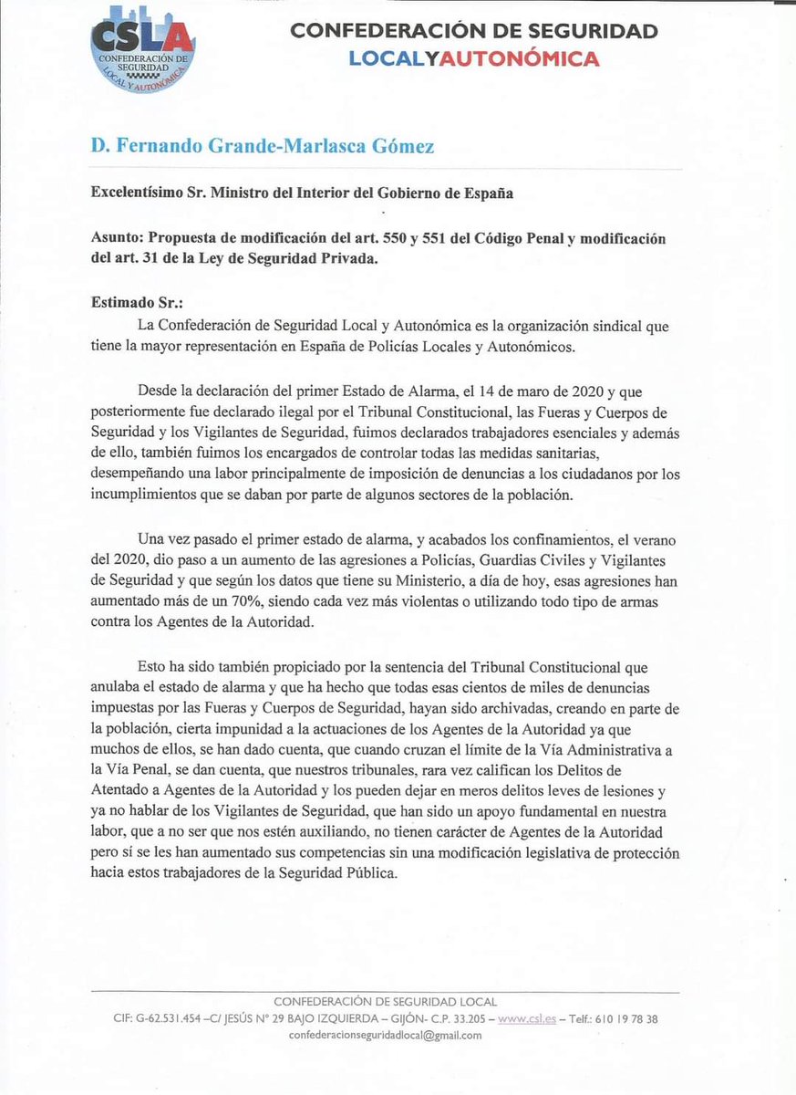 CSLA_Esp's tweet image. Hemos solicitado a @interiorgob la modificación del C.P. y la LSP para que aumenten las penas del delito de Atentado y que VS sean considerados también Agentes de la Autoridad.
