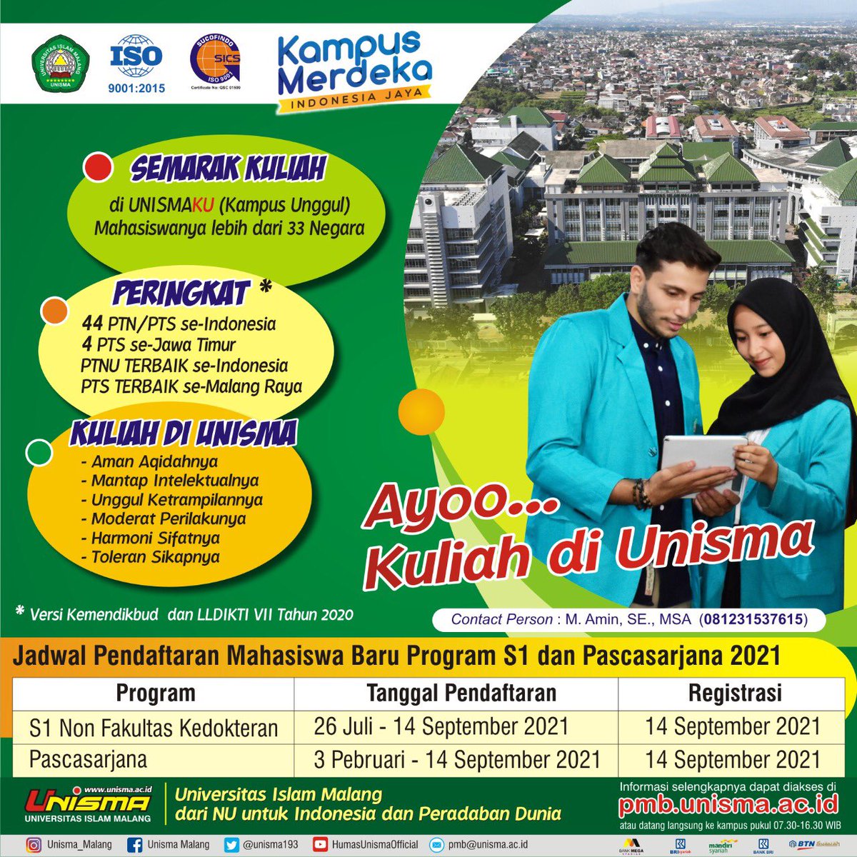 unisma193's tweet image. Informasi pendaftaran Unisma Malang 
pmb.unisma.ac.id

#unismamalang #pmbunisma #pmb2021