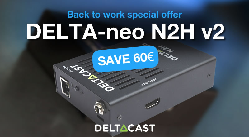 3D_Storm's tweet image. 🇬🇧📢Back to work special offer until October 31st : 60€ off RRP per DELTA-neo N2H v2 ! 

📍 DELTA-neo N2H v2 is the world first Multi-Format NDI® Decoder.

🌐Learn more about DELTA-neo N2H v2 on our website: 3dstorm.com/en/livexpert/d… 

#NDI #DELTAneo #Deltacast #decoder