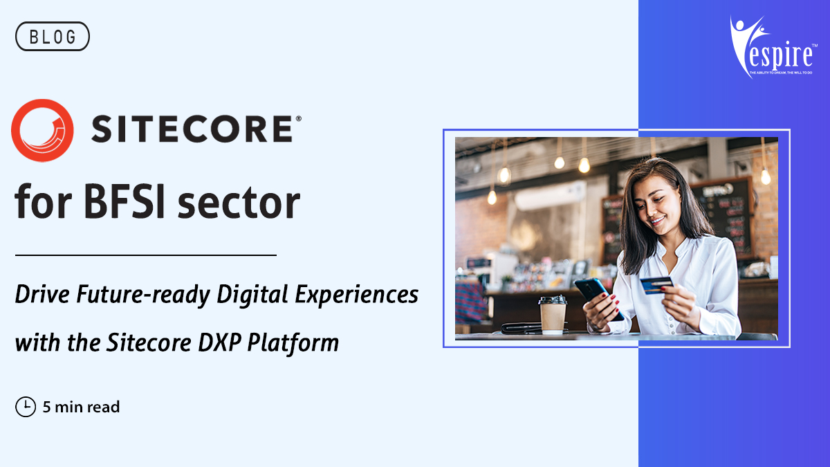 EspireInfolabs's tweet photo. As the #BFSIsector adopts a #phygital operating model, it has become imperative to focus on #DigitalTransformation.In our latest #blog, @Sushvik shares how the @Sitecore #DXP Platform is helping brands drive personalized #CX to bolster #growth. Read more>>https://t.co/mXrga1EjlS https://t.co/1hxHXsfcOt