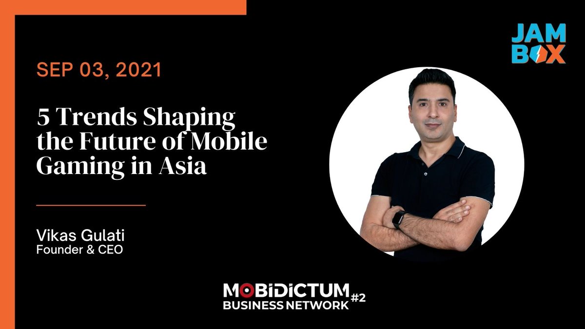 JamboxGames's tweet image. Tune in to @mobidictum Business Network #2 on September 3 from 13:00 - 13:30 (GMT+3 Turkey time) for an insight on the Trends Shaping the Future of Mobile Gaming in Asia by @vikasgulati 
Get your tickets today at events.mobidictum.biz/#tickets 
events.pinetool.ai/2120/#speakers…