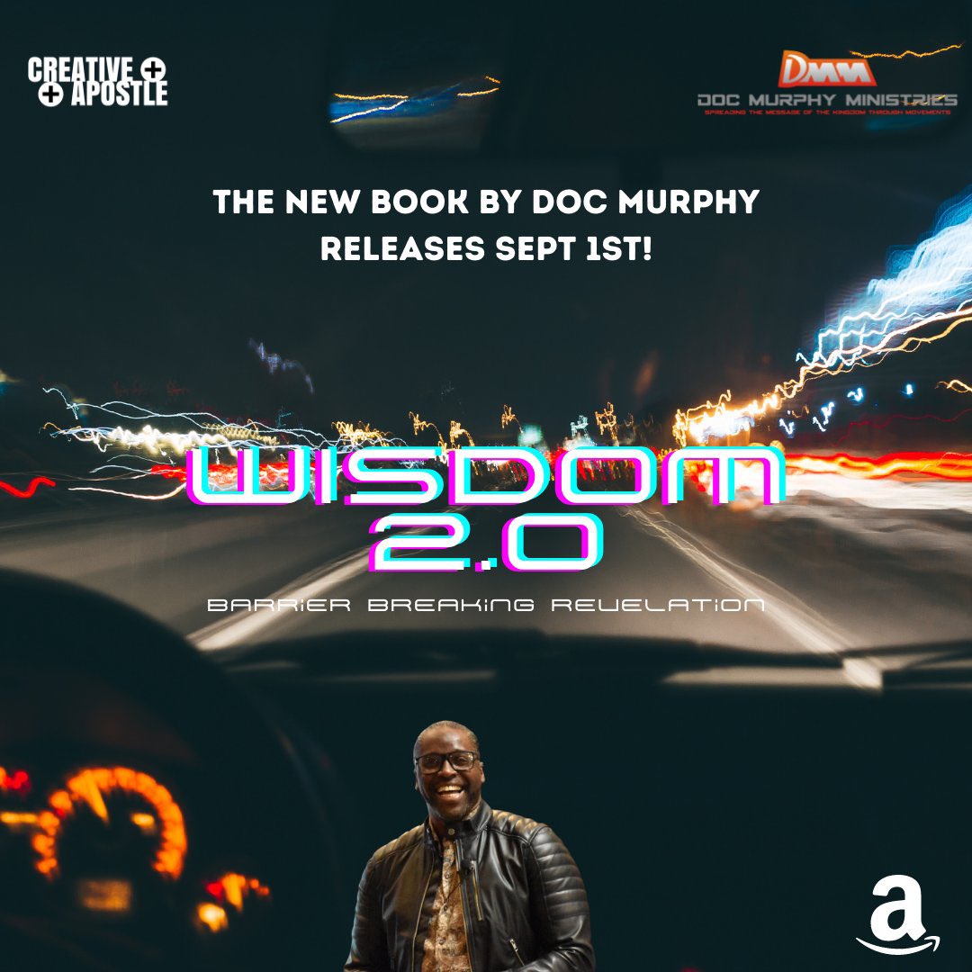 creativeapostl's tweet image. Pastor Doc's newest book "Wisdom 2.0" releases Sept 1st! Get your copy! #amazon #wisdom2.0book #creativeapostle #wisdomofGod #extraordinarysense #barrierbreakingrevelation