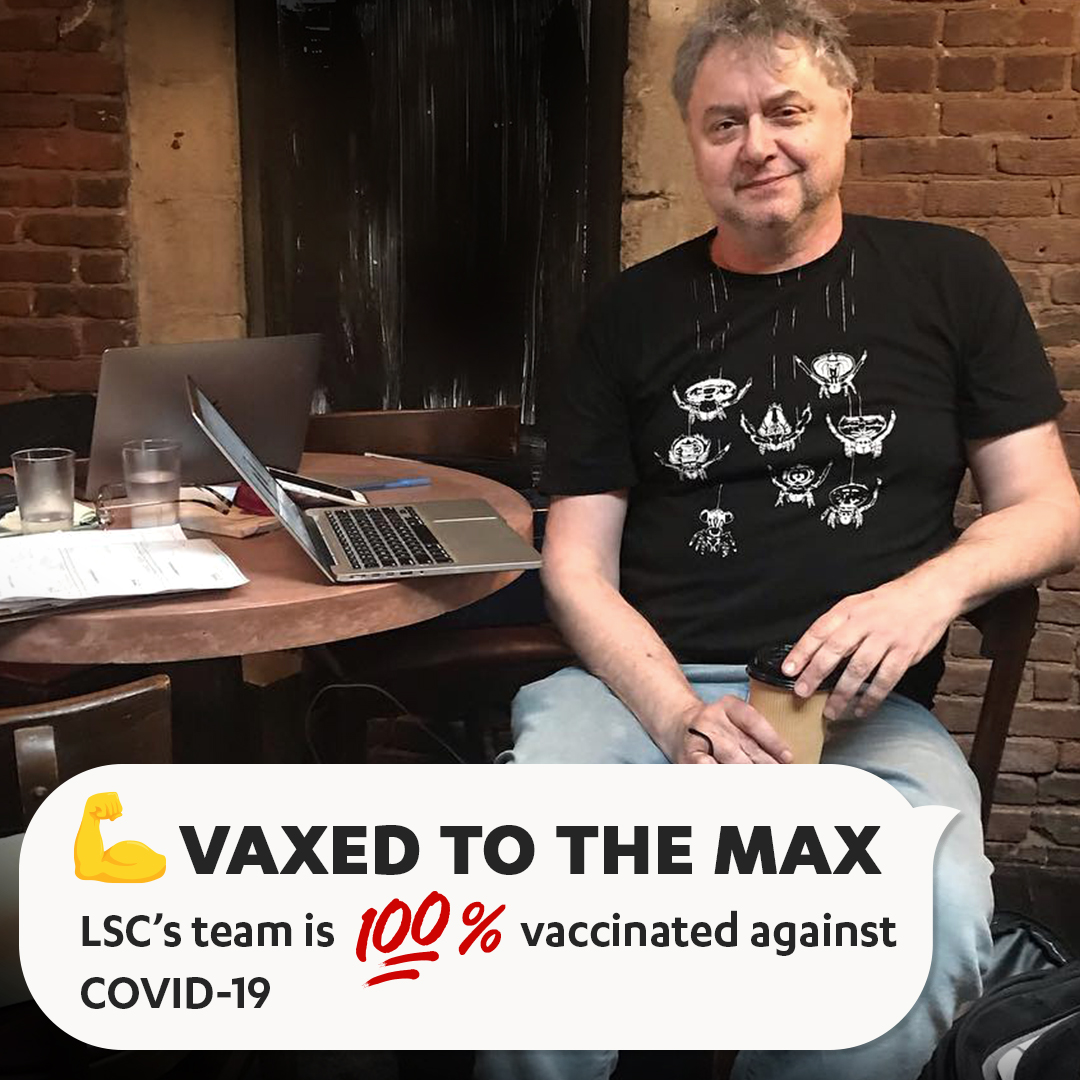 “I follow the science. I got vaccinated because I don’t want to get sick or get anyone else sick. Now I’ve returned to what I love...going to work at the Science Center, hanging out in friends’ homes, and eating out in Brooklyn and Jersey City." 

– <a href="/hoffmanpaul/">paul hoffman</a>, President &amp; CEO