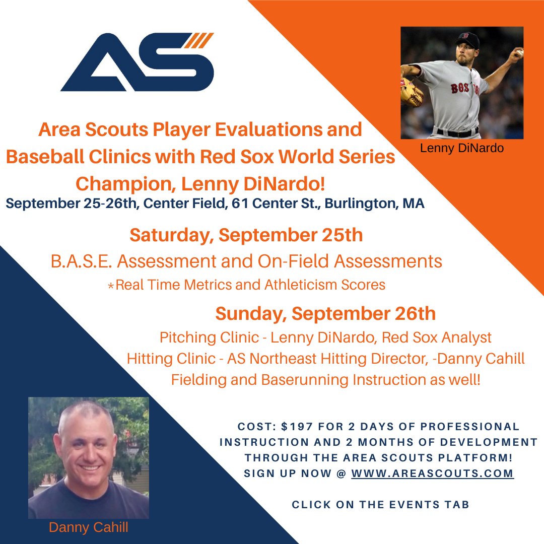 Baseball Clinic with Red Sox Analyst Lenny DiNardo and The HitDr Danny Cahill. Include B.A.S.E. Assessment and Metrics. September 25-26th Burlington, MA. Sign up here: areascouts.online/events