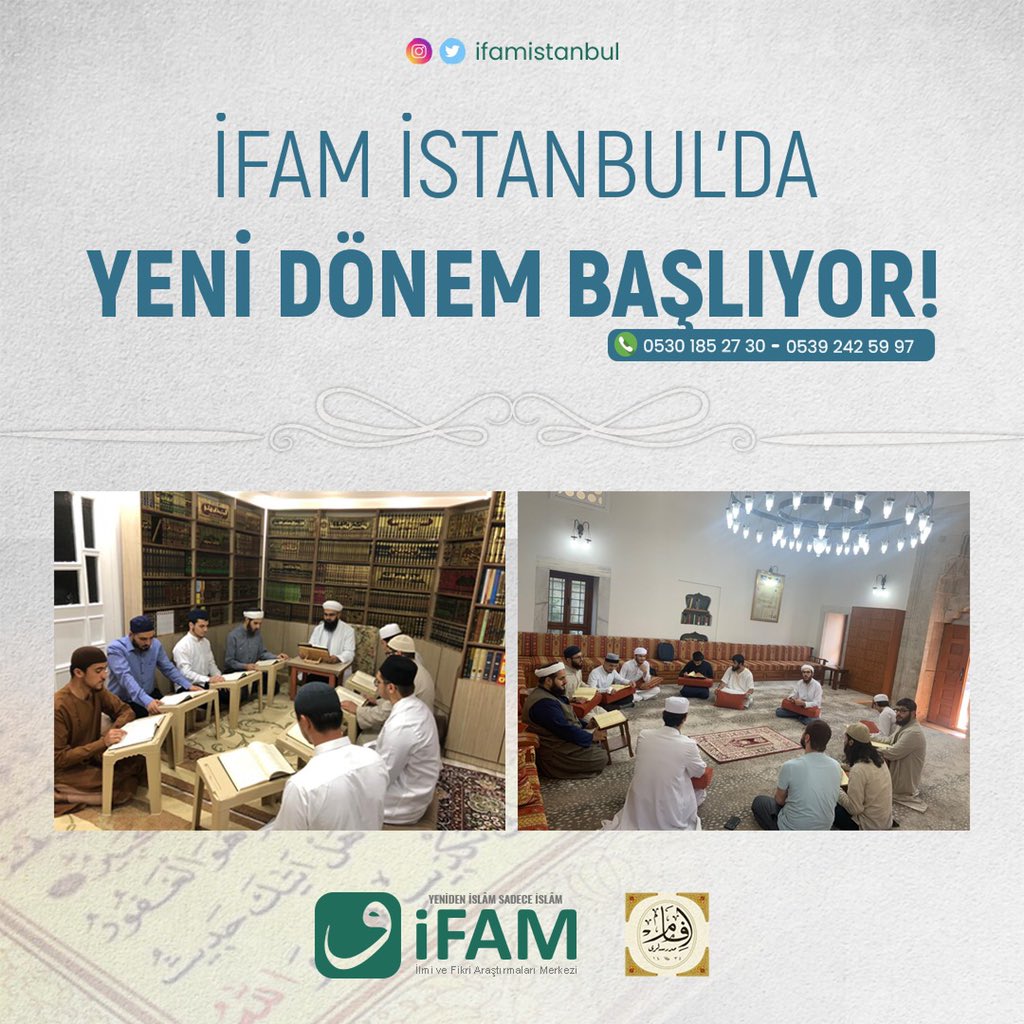 İstanbul'da #ifam İslam'i ilimler ders halkaları yeni döneme hazırlanıyor. #Tercih2021