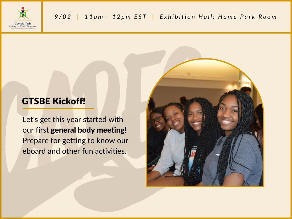 Happy Tuesday!🤩 GTSBE would like to invite everyone to come out to our FIRST meeting on Thursday September 2nd from 11:00 AM-12:00 PM in the Exhibition Hall: Home Park room. We can’t wait to see you all there!