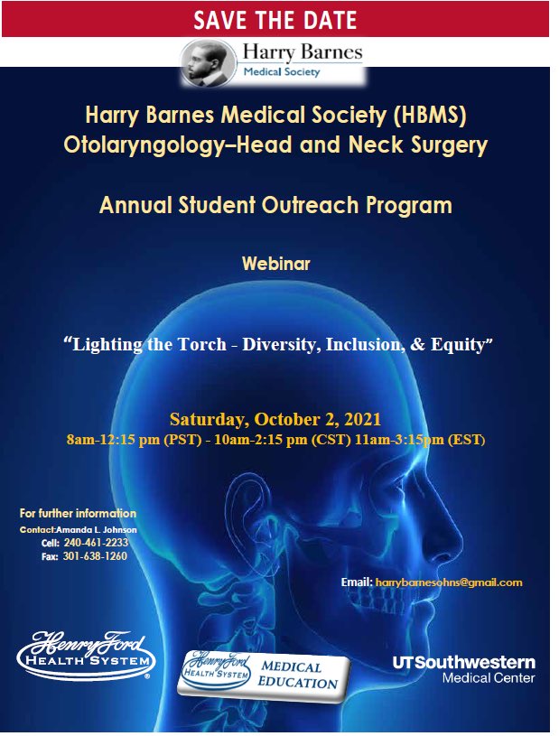 On behalf of the Harry Barnes Medical Society (HBMS), we’d like to share this announcement about their Annual Student Outreach Program.  This year’s topic is “Lighting the Torch – Diversity, Inclusion, &amp; Equity” and the event will be held via Zoom on Saturday, October 2nd, 2021.