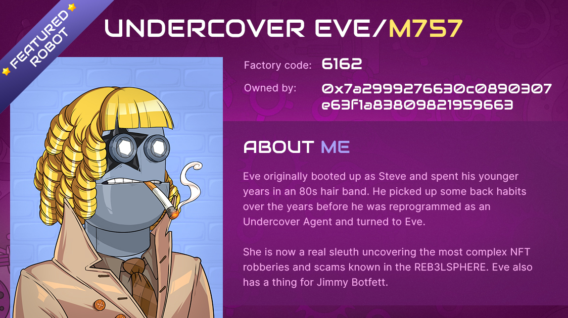 Another week another featured #rebelbot story 
This time we have Undercover Eve.🕵️‍♀️
Want to write your @REB3L_B0TS story? go to rebelbots.com/wiki-home and make your robot stand out.🤩