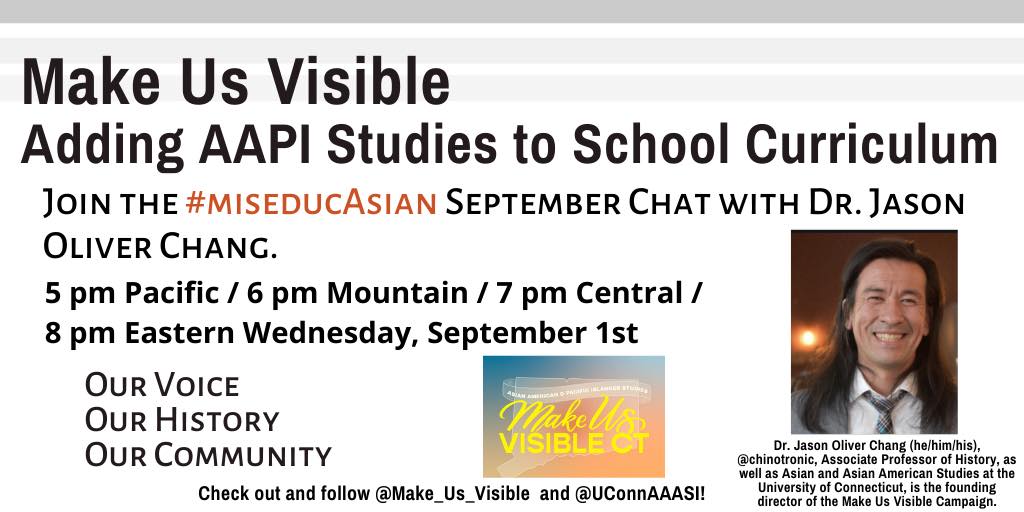 18millionrising's tweet photo. Join our friend @Chinotronic with @miseducAsian for a tweet chat about bringing AAPI Studies to Connecticut public schools.
Follow #MiseducAsian on Wed 9/1 at 8 ET. https://t.co/7eqvCjHO0t