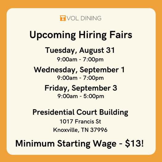 UTConferences's tweet photo. Vol Dining Hiring Fairs are continuing next week! Visit us at the Presidential Court Building for on-the-spot interviews and job placement!
The minimum starting wage is $13 - check out the link for all pay information and to register: https://t.co/EoneL8JRnm
#voldining #hiring https://t.co/pVHqV8jP39