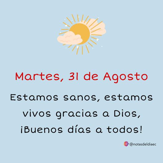 ▶️#31Agos 
▶️#HayQueVacunarse
Feliz Martes!!
estamos sanos , y vivos , gracias a Dios!
BENDICIONES!🙏
@RoaJorge03 @BELEN267248505 @Mercede073 @LucenaVilma @ElGranChuo1 @FlordellanoVE @IgnacioIndioo @RobertoCamarada @Oriana_Candanga @MecheVilma @MarCari75