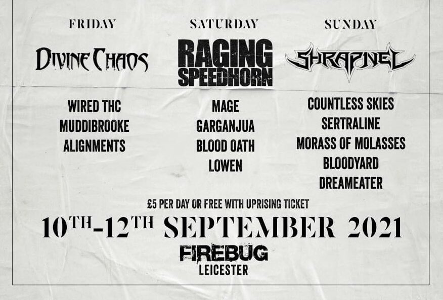 Uprising festival has been cancelled for this year but we’re still playing a show in Leicester on Saturday the 11th September Come on down and party with us and enjoy some great bands.