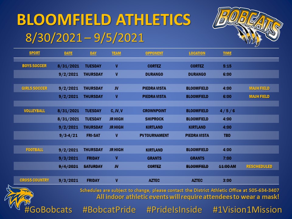 blmfldschools's tweet photo. Bloomfield Athletics 8/30/21 - 9/5/21
#GoBobcats #BobcatPride #PrideIsInside #1Vision1Mission https://t.co/XHjla9t9lu