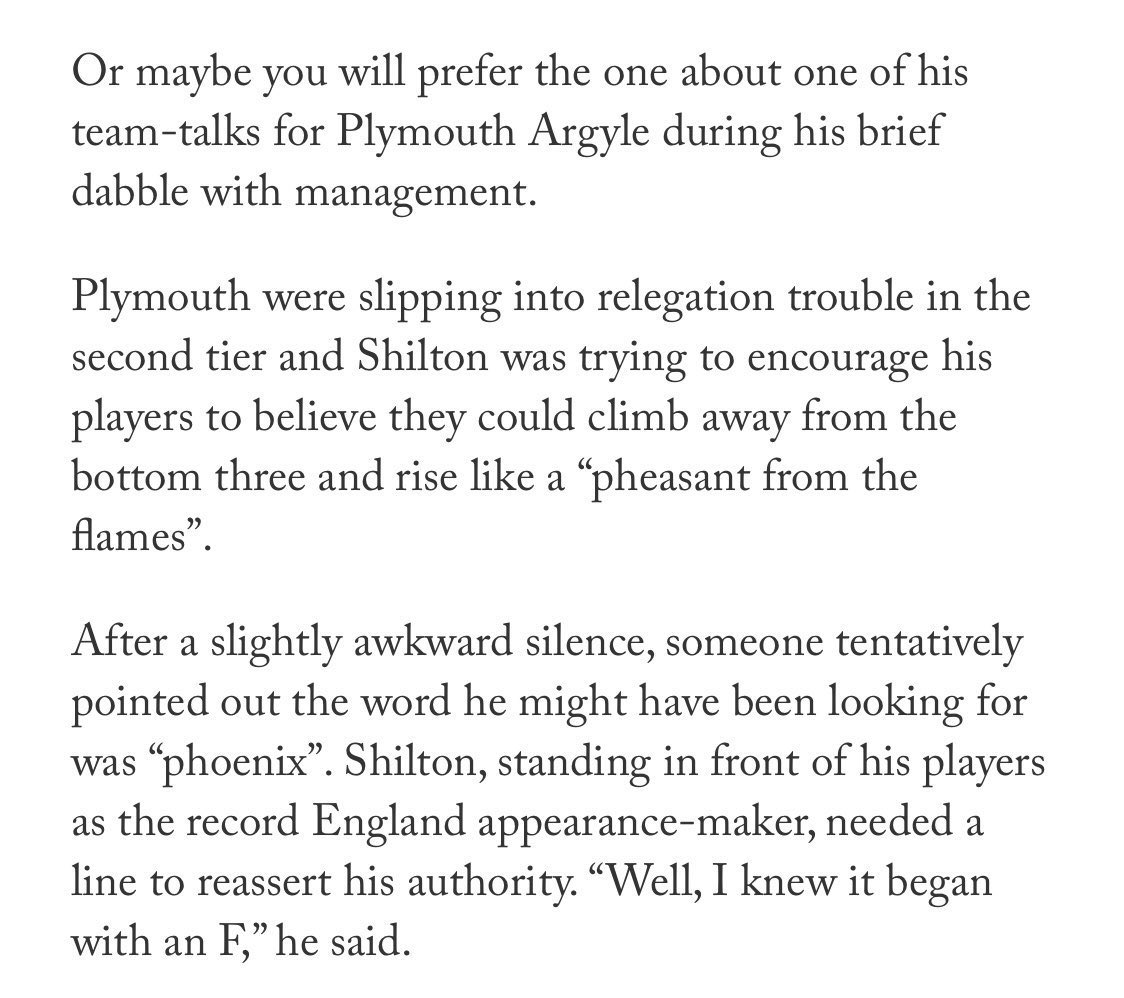 I often think about this story regarding Peter Shilton’s brief stint as Plymouth manager.