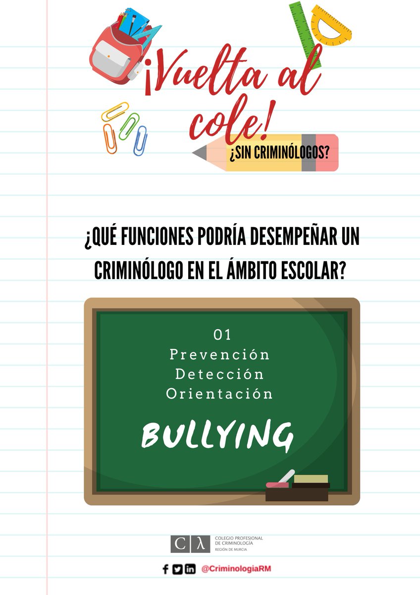 📚✏️📐#VueltaAlCole del Colegio Profesional de Criminología de la Región de Murcia. 

🏫¿Qué funciones podría desempeñar un criminólogo en el ámbito escolar?

📌Prevención, detección, orientación e intervención del #bullying en coordinación con otros profesionales.
