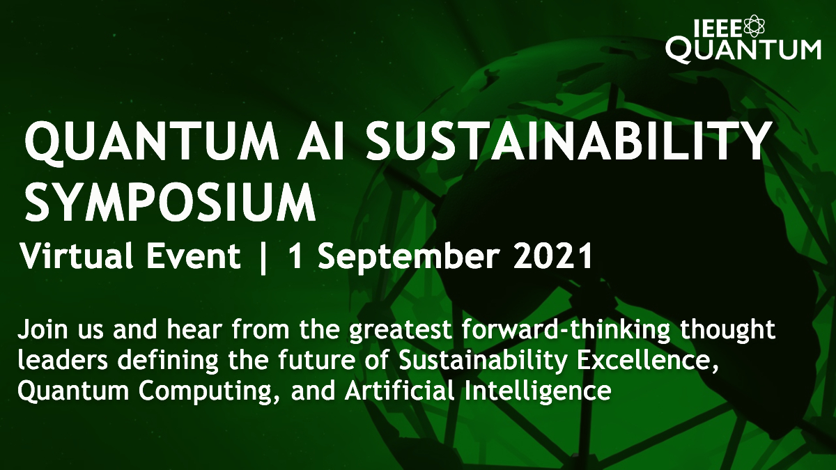 IEEEQuantum's tweet photo. Last chance to register for tomorrow's #Quantum #AI #Sustainability Symposium! Don't miss speakers from the #QuantumAIInstitute, @Microsoft, @Siemens, @ClassiqTech, #Sumitomo, @evolutionQinc, @meetIQM, #MolecularQuantumSolutions, and @Q4Climate. Register: https://t.co/yKaWvTN0Q1 https://t.co/ZXlorDvRyJ